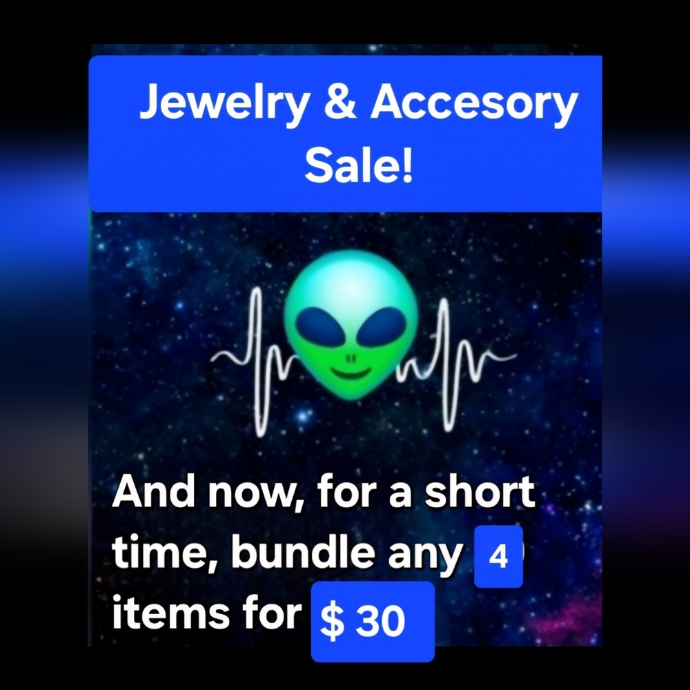 Jewelry AND Accessory Sale 4/$30